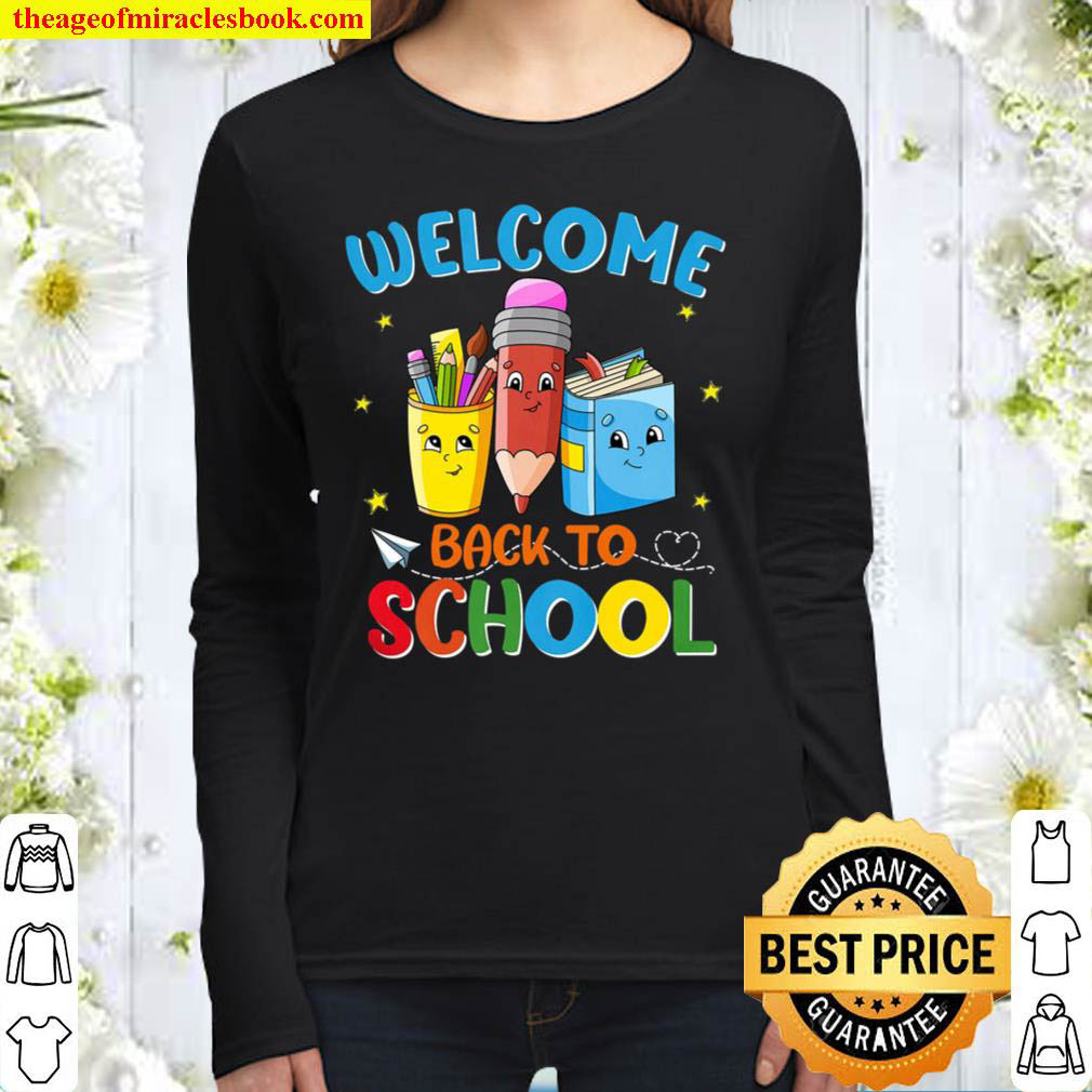 Welcome Back To School Shirt Back To School Women Long Sleeved