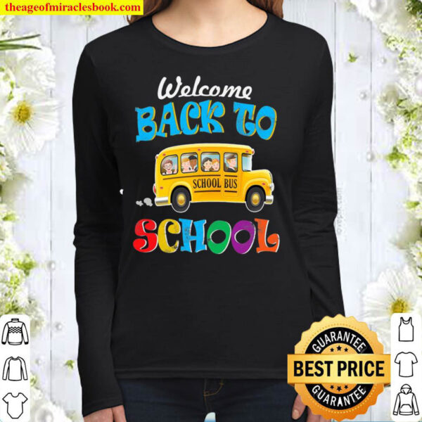 Welcome Back To School Shirt School Bus Driver Mens Boys Women Long Sleeved