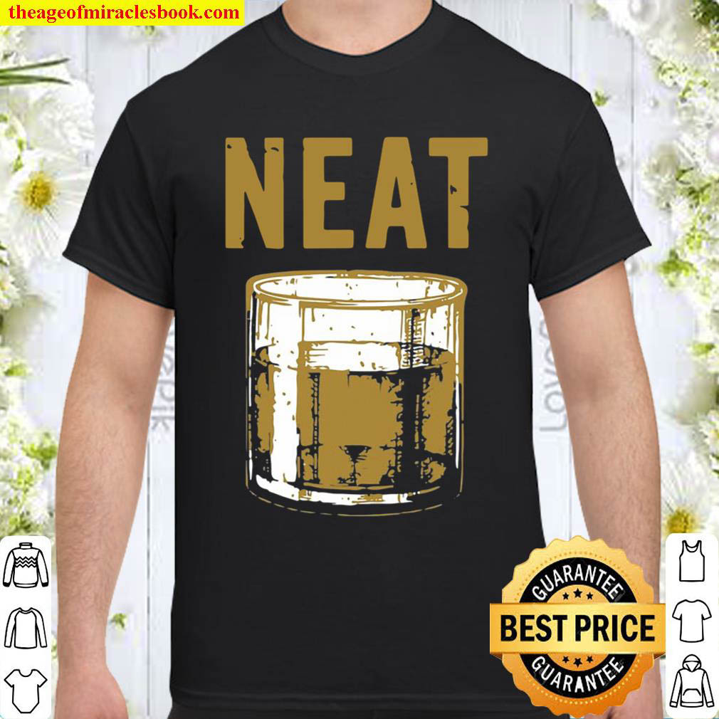 Official Whiskey Neat Old Fashioned Scotch And Bourbon Drinker Shirt
