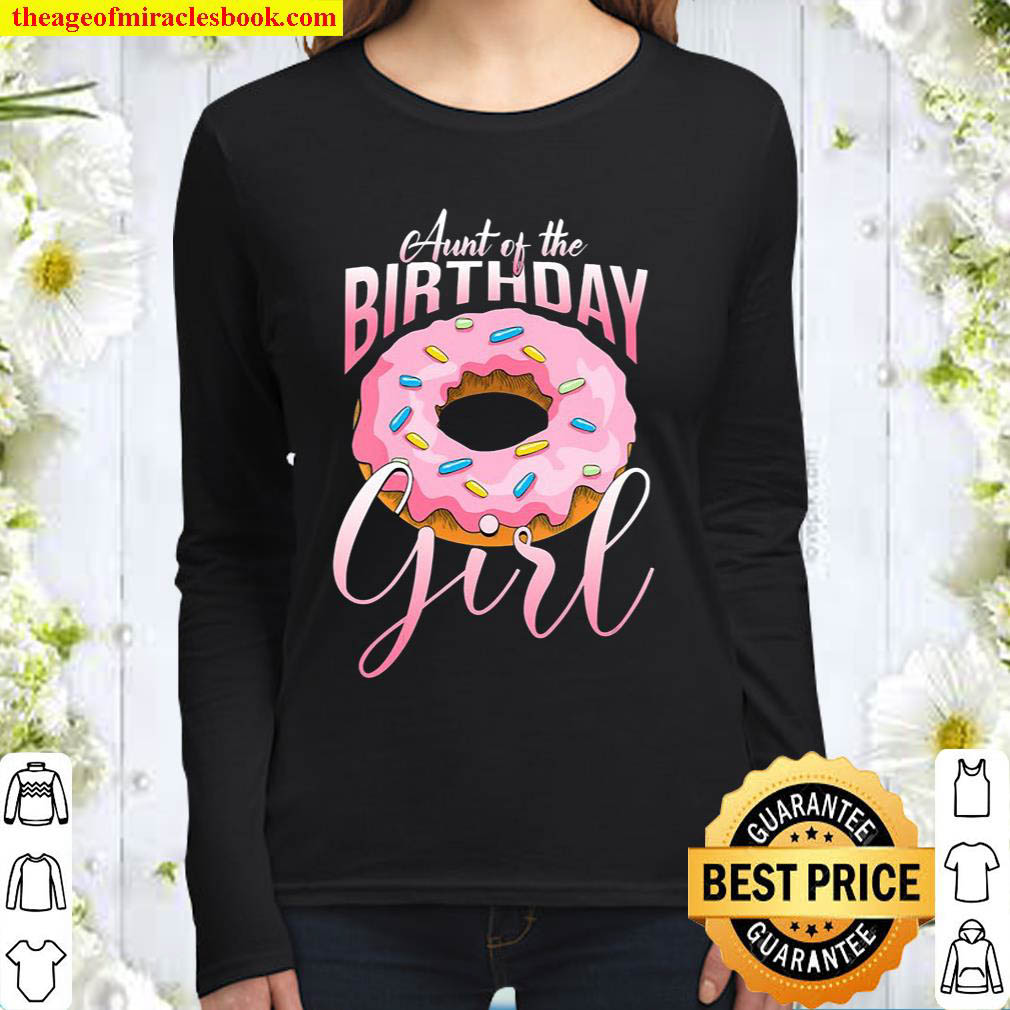 Womens Aunt Of The Birthday Girl Donut Auntie Family Matching Women Long Sleeved