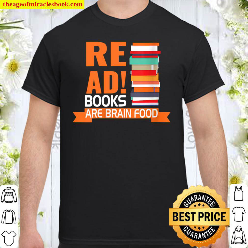 Official Womens Read books are brain food cute Shirt