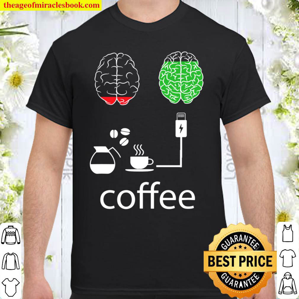 coffee charge my mood Shirt