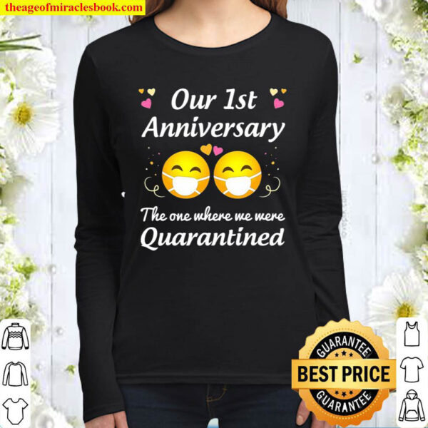 1St Wedding Anniversary Quarantined Gifts Men Women Couple Women Long Sleeved