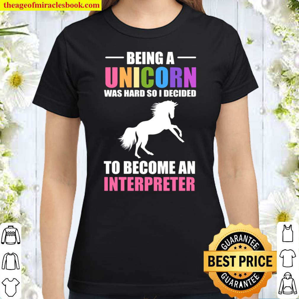 Become an interpreter Rare person Classic Women T Shirt