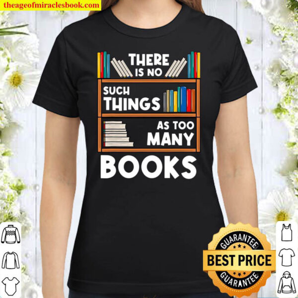 Book Reader Reading Lover Gift Classic Women T Shirt