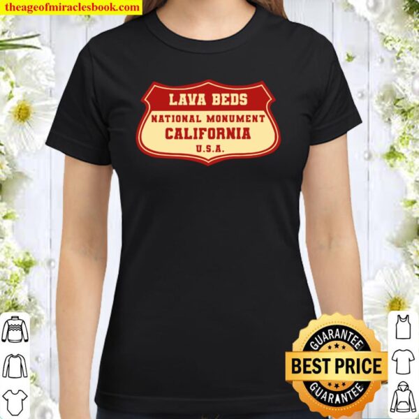 California Lava Beds National Monument Classic Women T Shirt