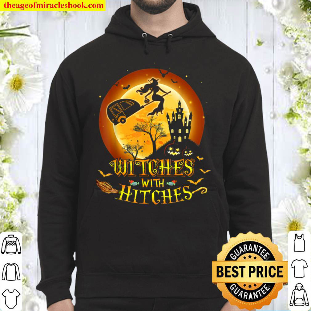 Camper Witches With Hitches Witch Broom Camping Halloween Hoodie