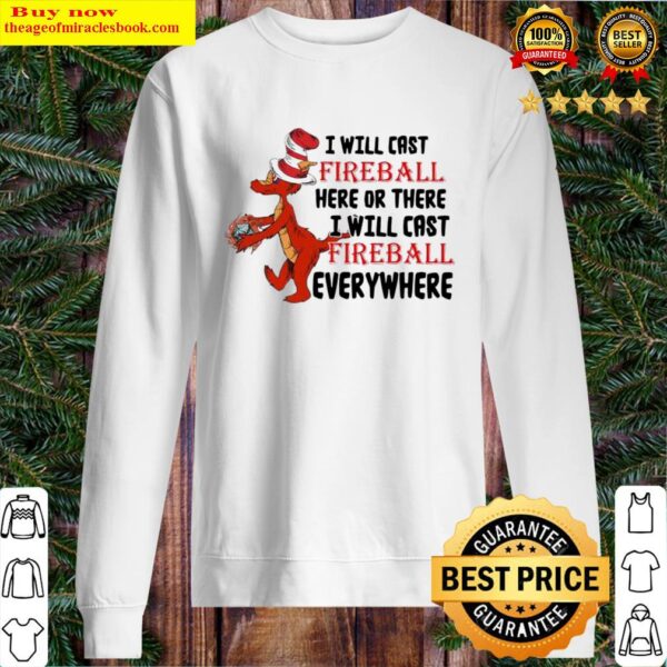 Crocodile hat Dr Seuss I will cast fireball here or there I will cast Sweater
