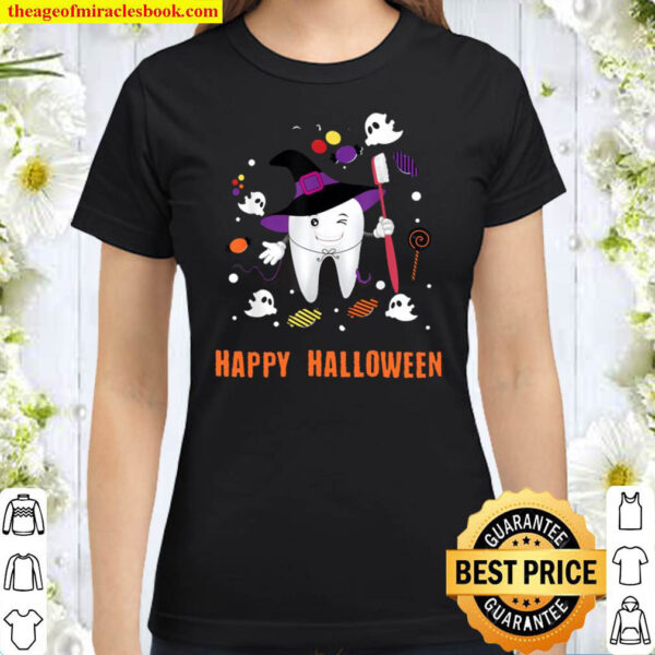Dental Assistant Teeth Tooth Happy Halloween Classic Women T Shirt