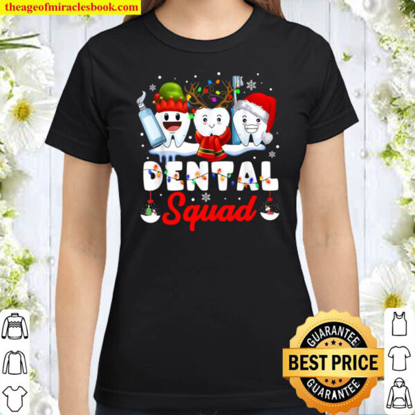 Dentist Hygienist Christmas Dental Squad Outfit Classic Women T Shirt
