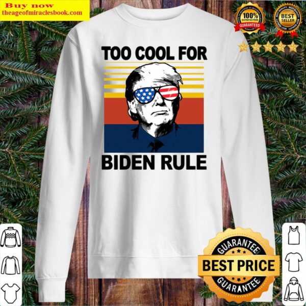 Donald Trump Too Cool For Biden Rule Vintage Sweater