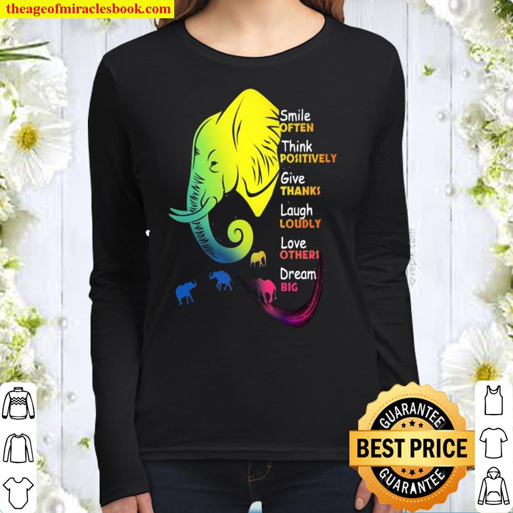 Elephant Smile Often Think Positively Give Thanks Laugh Loudly Love Ot Women Long Sleeved