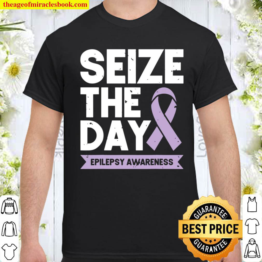 Epilepsy Awareness Seize The Day Ribbon Shirt