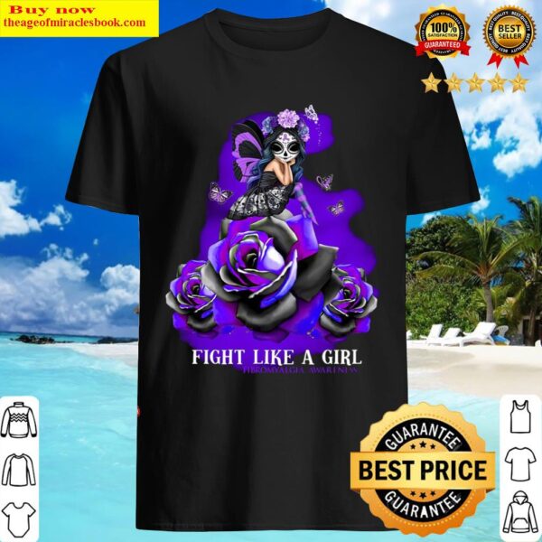 Fight Like A Girl Fibromyalgia Awareness Fairy Flower Shirt