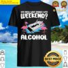 Flamingos Pontooning You Know What Rhymes With Weekend Alcohol Shirt