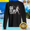 Go Flip Yourself Goodwin Bat Flip Chicago SouthSide Baseball Sweater