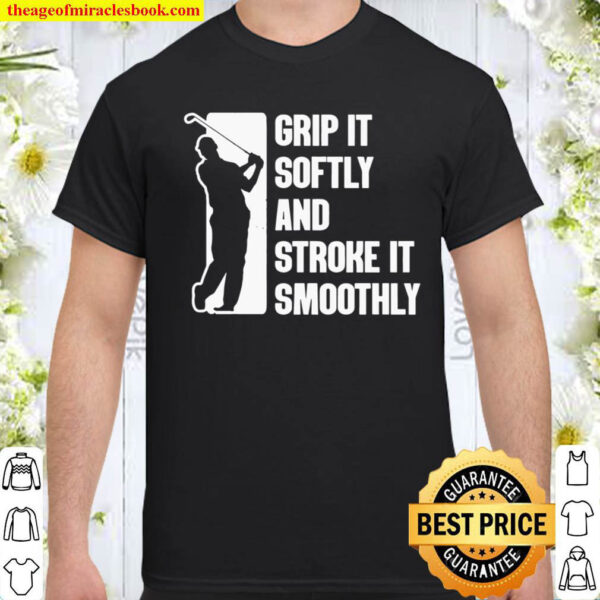 Golf Gifts For Men Golfer Shirts Stroke It Funny Golfing Shirt