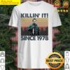 Halloween Michael Myers killin it since 1978 vintage Shirt