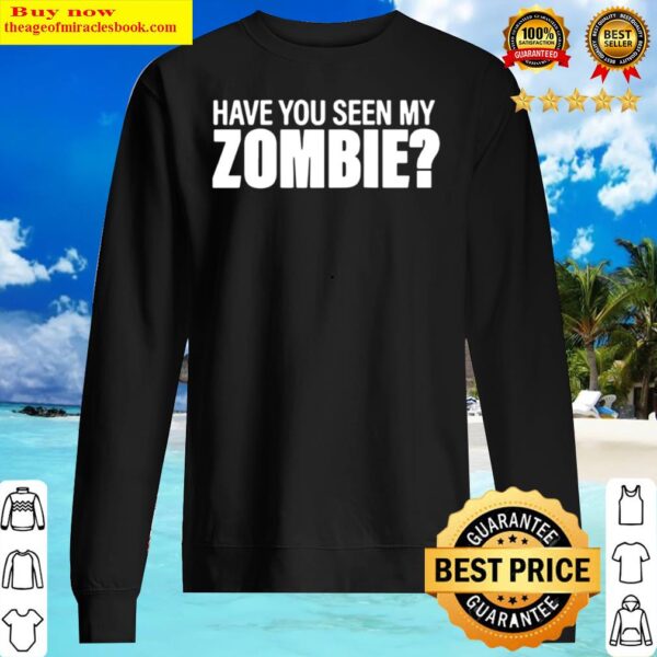 Have You Seen My Zombie Group Halloween Sweater