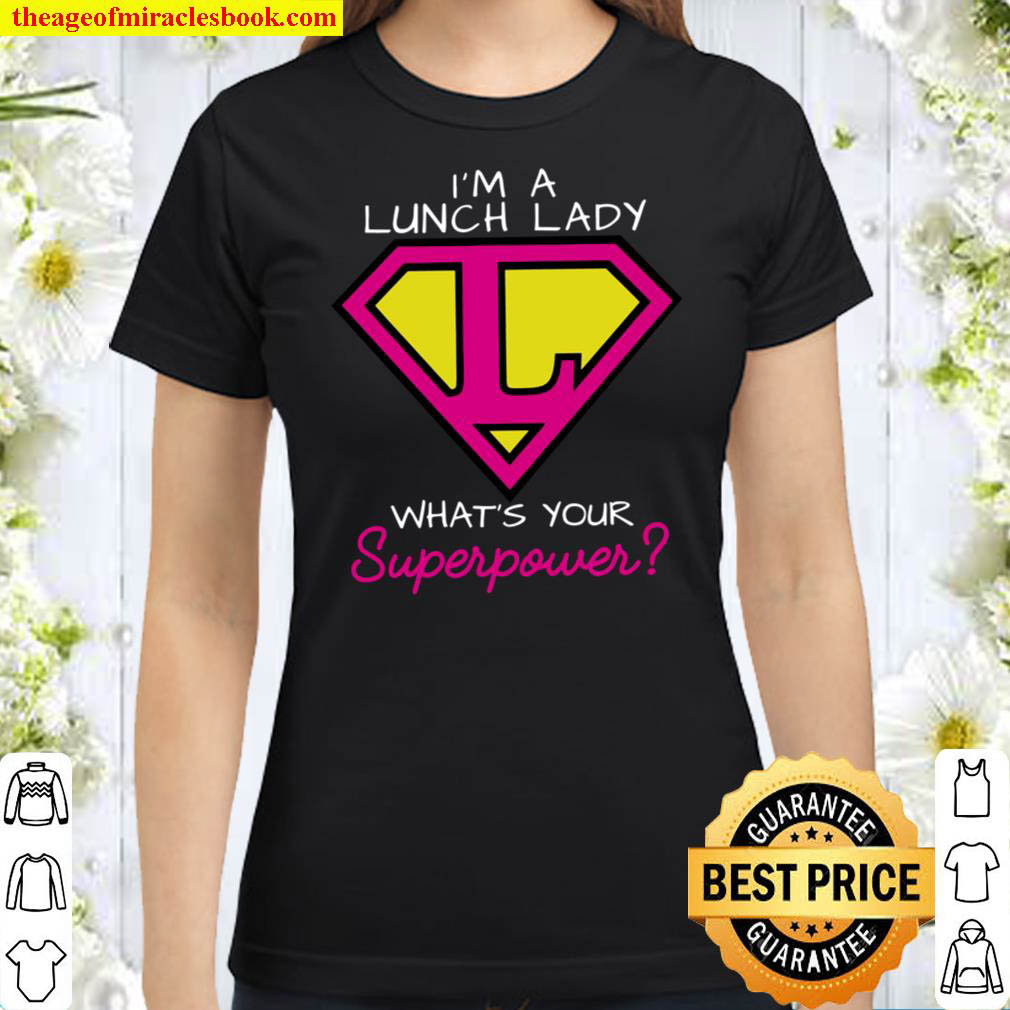 Lunch lady sale superhero shirt