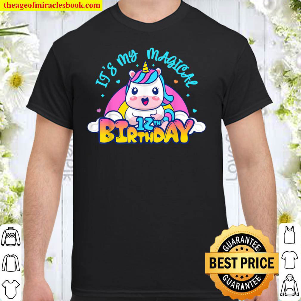 [Sale Off] – It’s My Magical 12th Birthday – Kids Girls Boys 12 Years Old T-Shirt