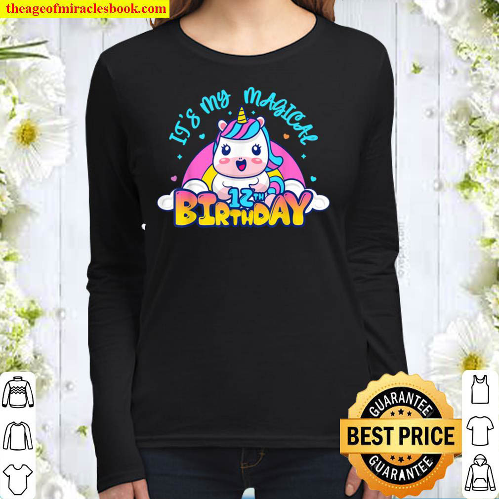 It s My Magical 12th Birthday Kids Girls Boys 12 Years Old Women Long Sleeved