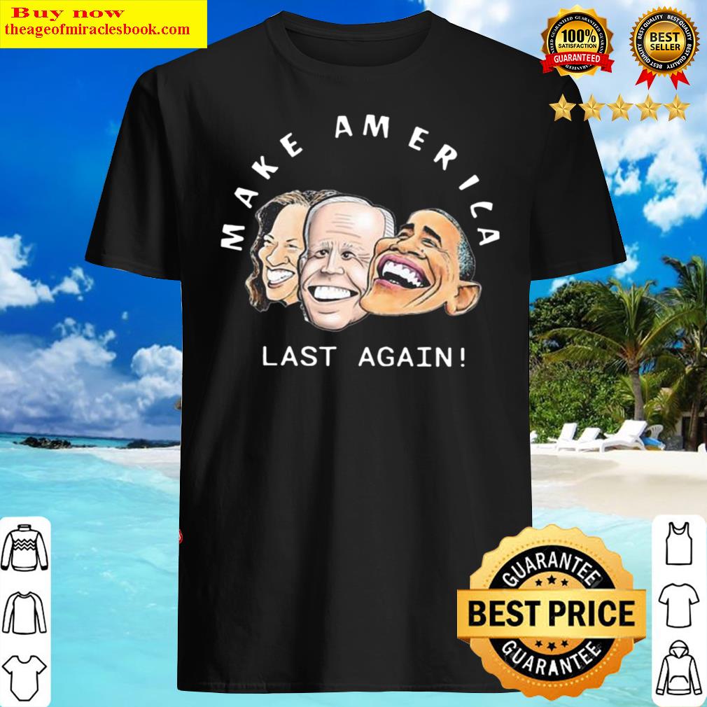 Joe Biden And Kamala Harris Make America Last Again