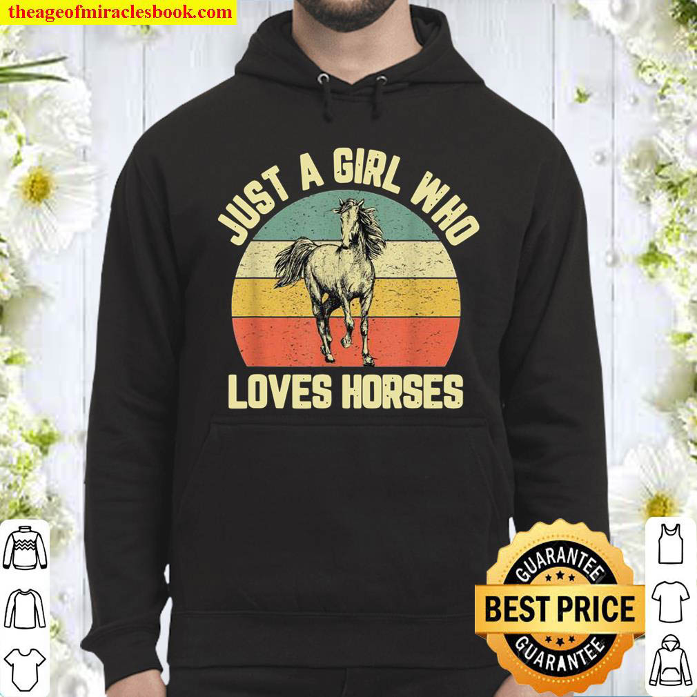 Just a Girl Who Loves Horses Cute Riding Horse Girl Hoodie