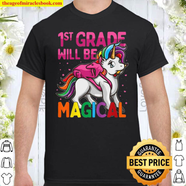 Kids First Grade Will Be Magical Unicorn 1St Grade Pink Stars Shirt
