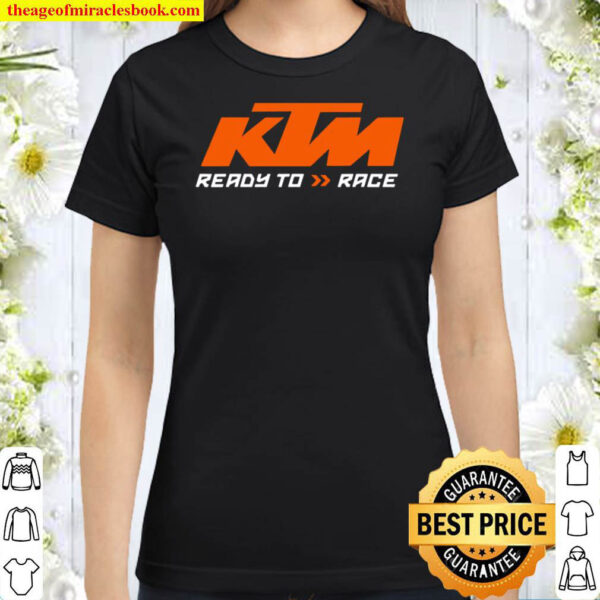 Ktms Redbullss Ready To Race Classic Women T Shirt