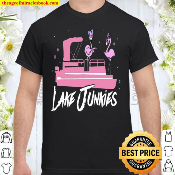 Lake Junkies Shirt