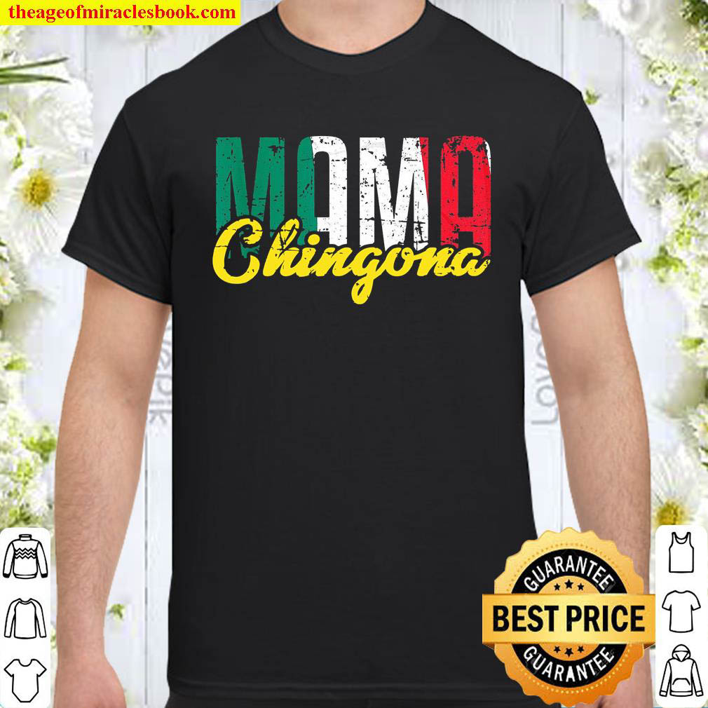Official Mama Chingona Shirt