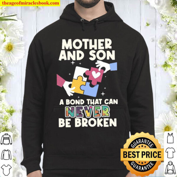 Mother And Son A Bond That Can Never Be Broken Hoodie
