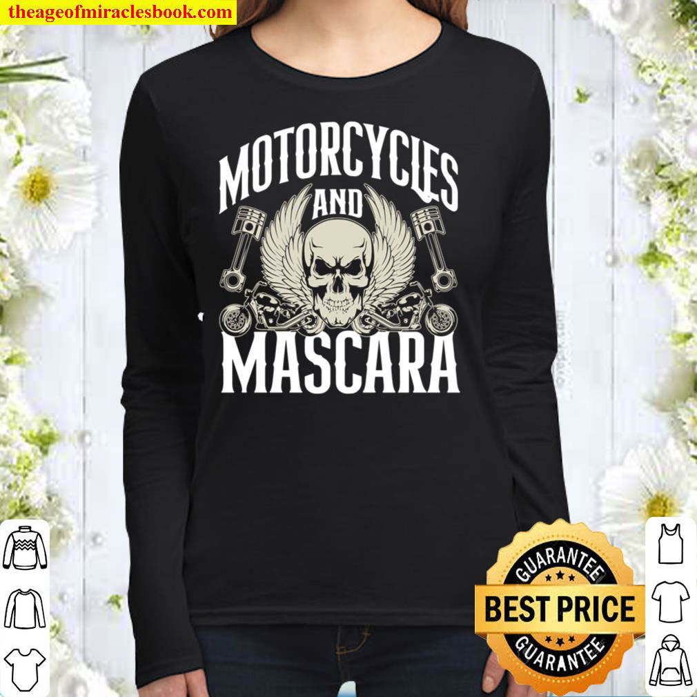 Motorcycles And Mascara Make Up Women Girl Funny Motorcycle Women Long Sleeved
