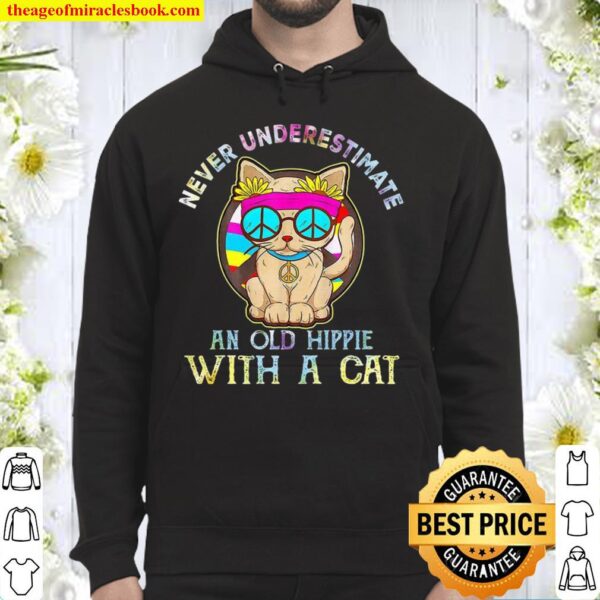 Never underestimate an old hippie with a cat Hoodie