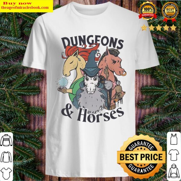 Official Dungeons And Horses Shirt