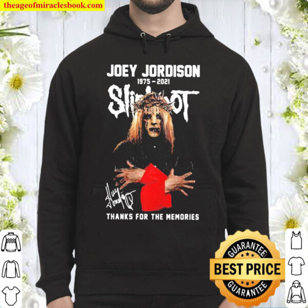 Official Joey Jordison 1975 2021 Slipknot thanks for the memories sign Hoodie