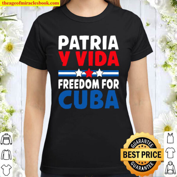 Patria Y Vida Freedom For Cuba Cuban Flag Vintage Retro Classic Women T Shirt