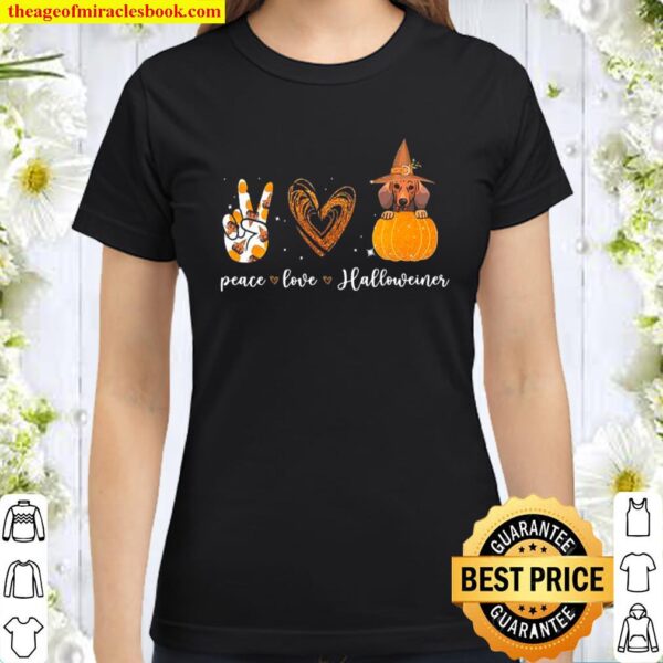 Peace Love Witch Dachshund Halloween Pumpkin Classic Women T Shirt