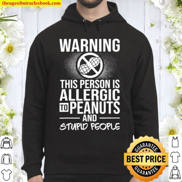 Peanut Allergy Nut Sign Test Hoodie