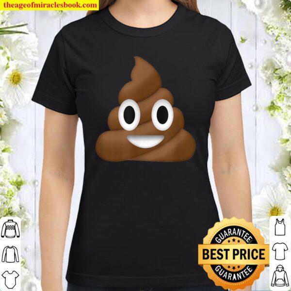 Poop Emoji Costume Halloween Classic Women T Shirt