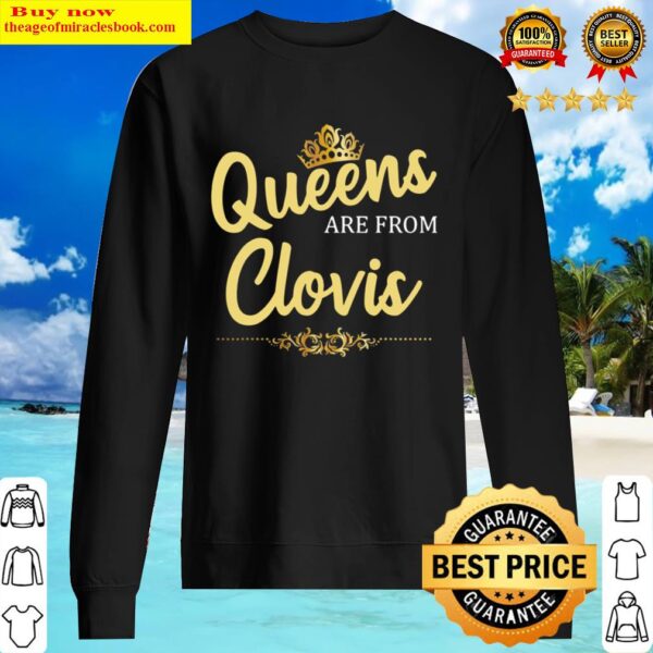 Queens Are From Clovis Nm New Mexico Funny Home Roots Gift Sweater