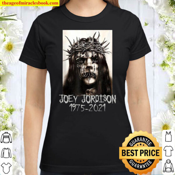RIP Joeys Jordisons 19752021 Classic Women T Shirt