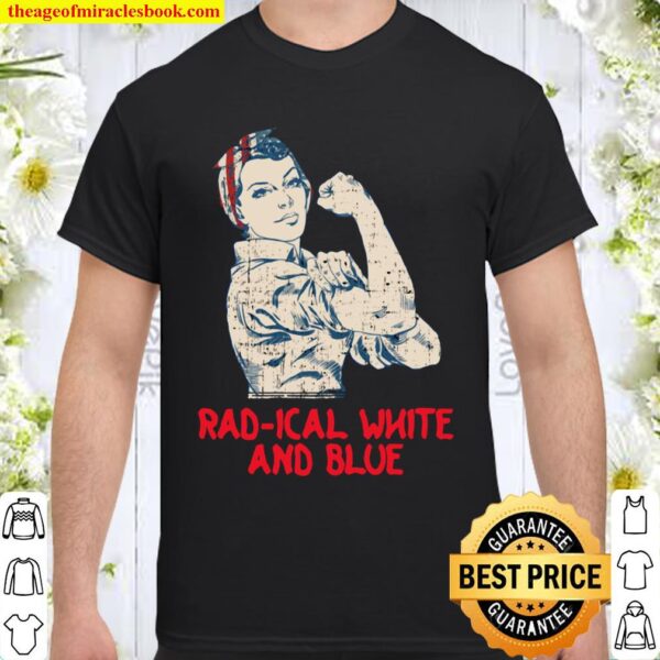 Radical White and Blue 4th of July American Flag Shirt