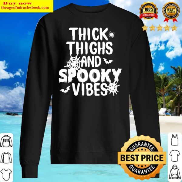 Thick thighs spooky vibes funny halloween Sweater