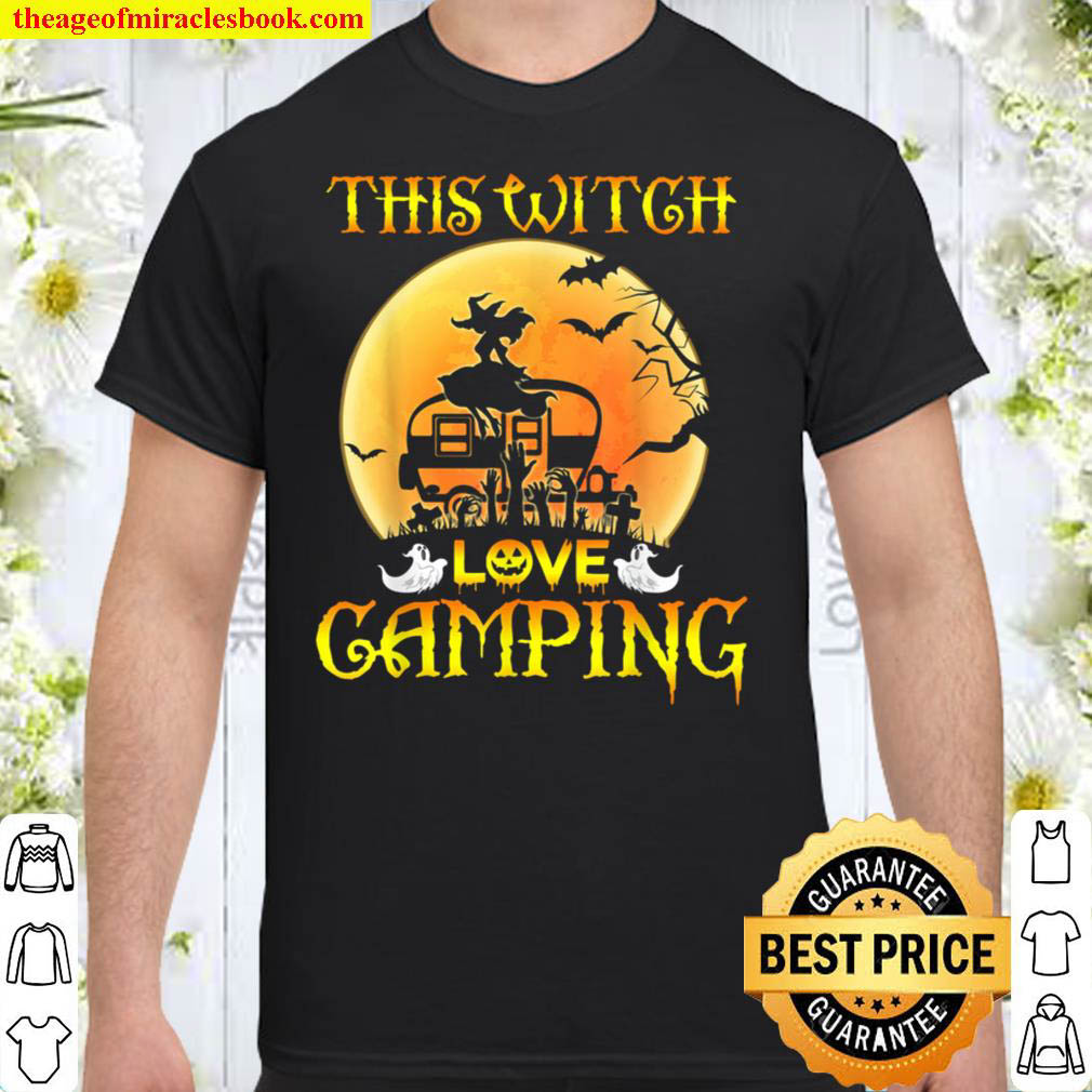 [Sale Off] – This Witch Loves Camping Halloween Camper Witch Love Camping T-Shirt
