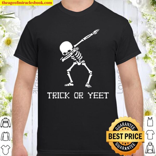 Trick or YEET Dabbing Skeleton Halloween Shirt