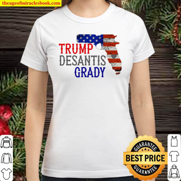 Trump desantis grady gun American flag Classic Women T Shirt