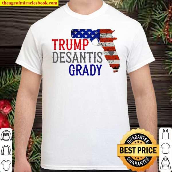 Trump desantis grady gun American flag Shirt