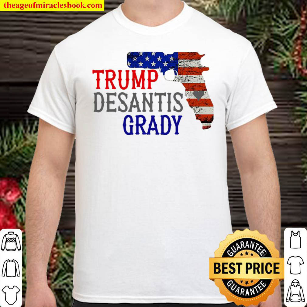 Official Trump desantis grady gun American flag shirt